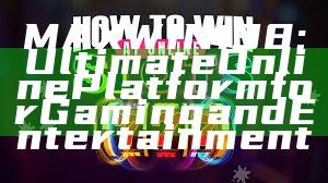 MAXWIN138: Ultimate Online Platform for Gaming and Entertainment