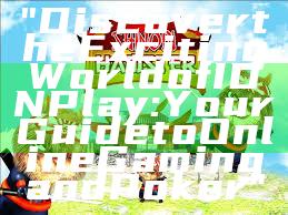 "Discover the Exciting World of IDN Play: Your Guide to Online Gaming and Poker"